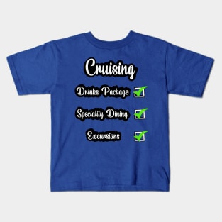 Cruise checklist fun design Kids T-Shirt